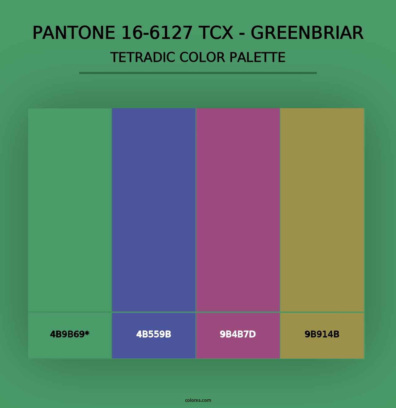 PANTONE 16-6127 TCX - Greenbriar - Tetradic Color Palette