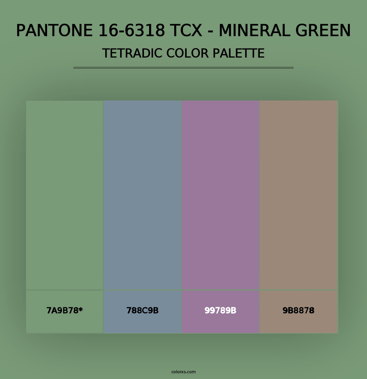 PANTONE 16-6318 TCX - Mineral Green - Tetradic Color Palette