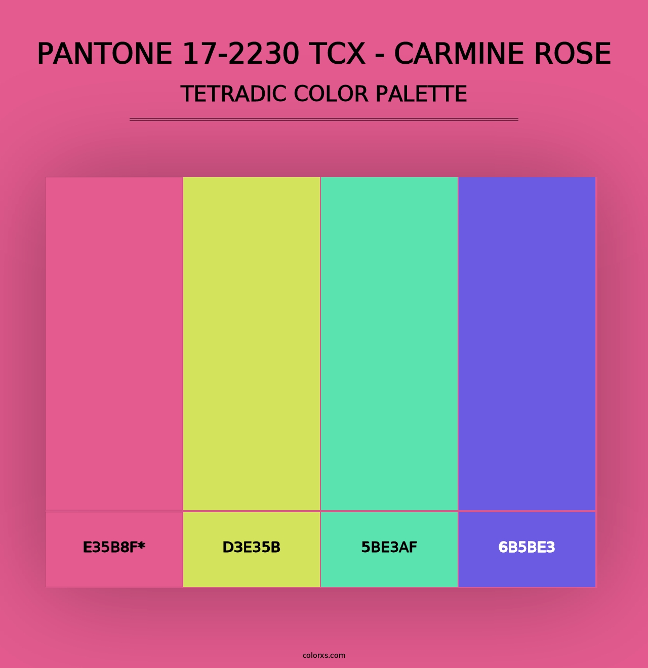 PANTONE 17-2230 TCX - Carmine Rose - Tetradic Color Palette