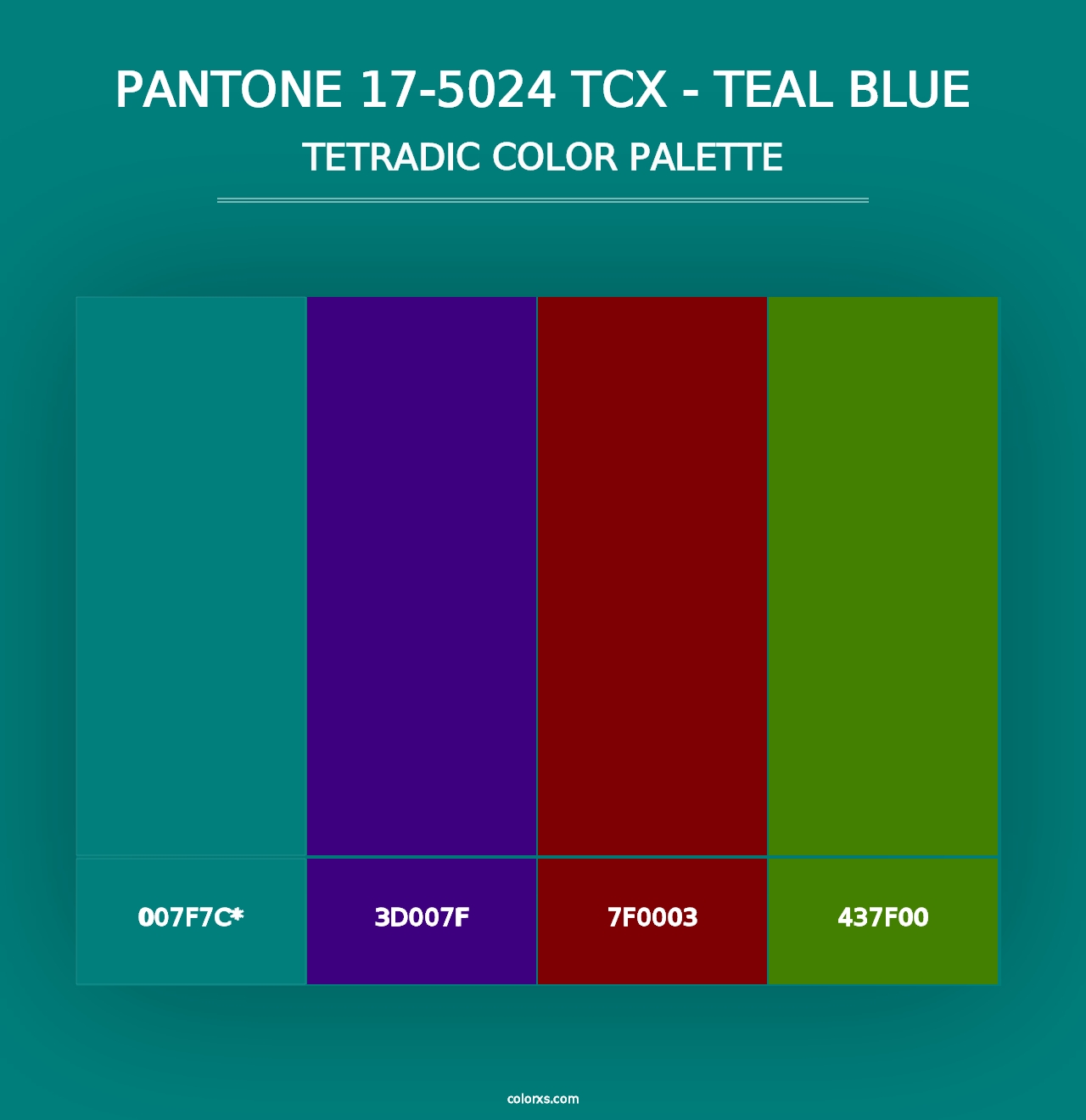 PANTONE 17-5024 TCX - Teal Blue - Tetradic Color Palette