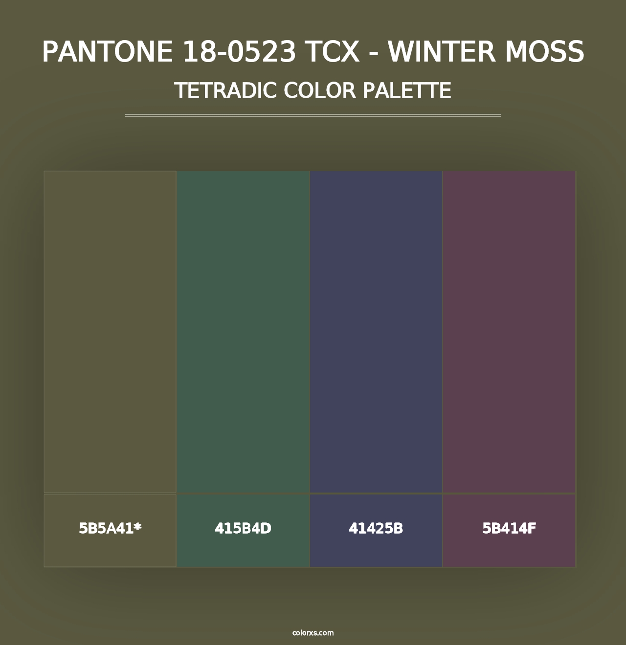 PANTONE 18-0523 TCX - Winter Moss - Tetradic Color Palette