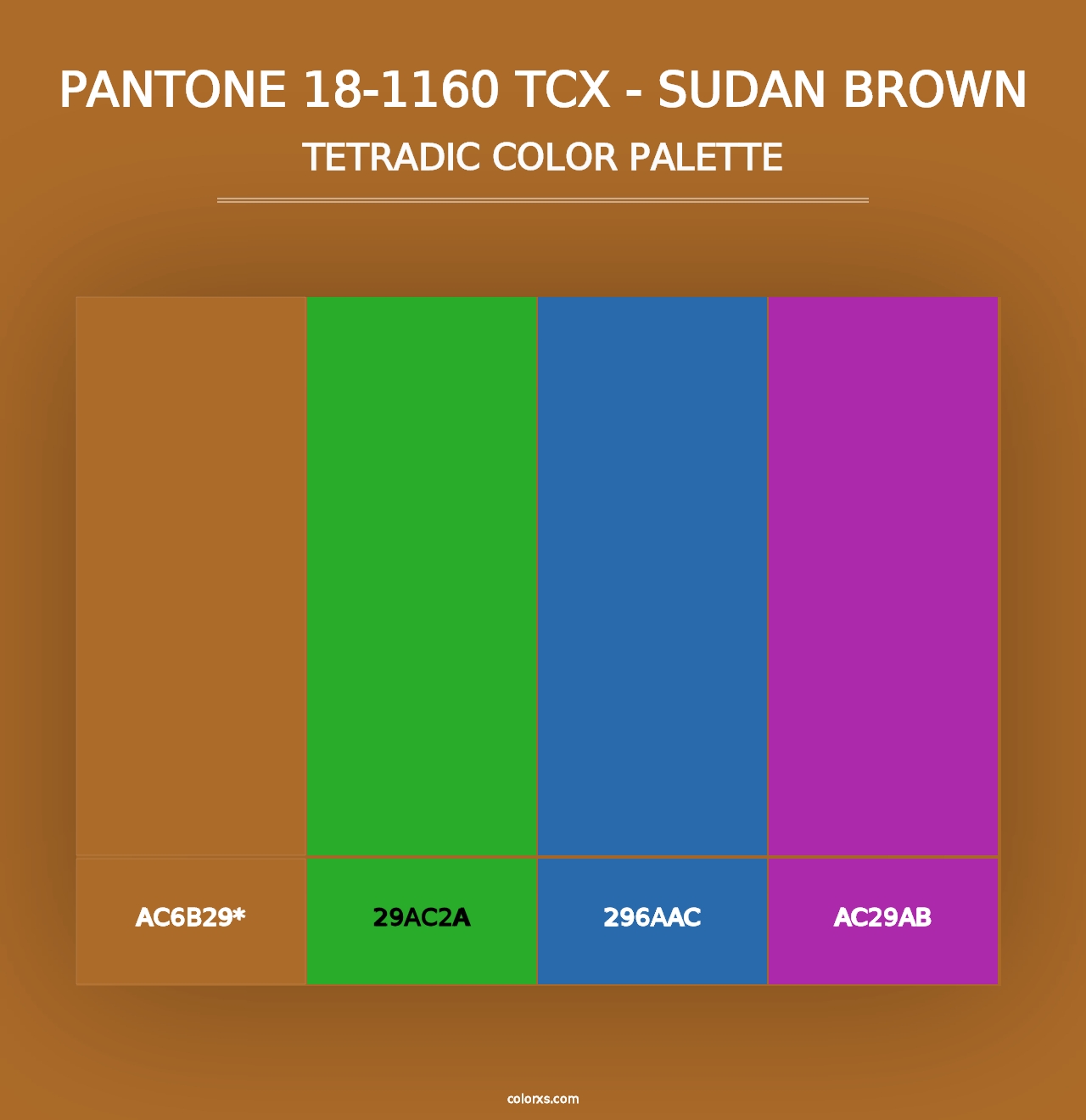 PANTONE 18-1160 TCX - Sudan Brown - Tetradic Color Palette