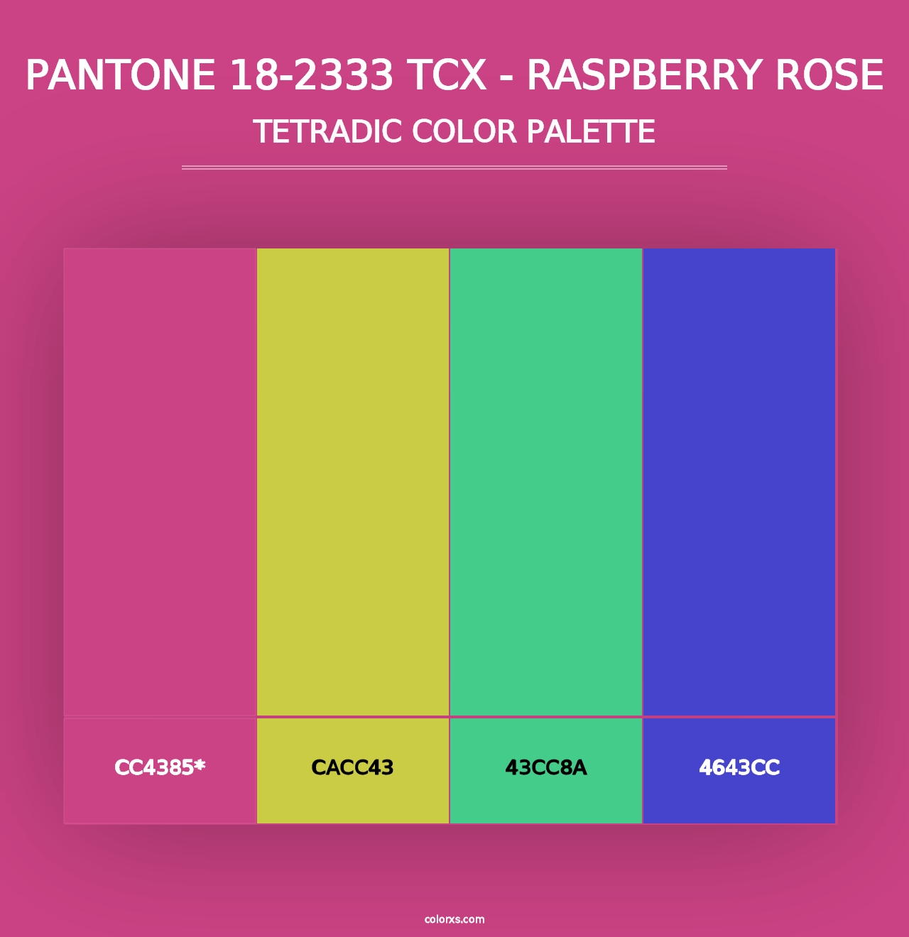 PANTONE 18-2333 TCX - Raspberry Rose - Tetradic Color Palette