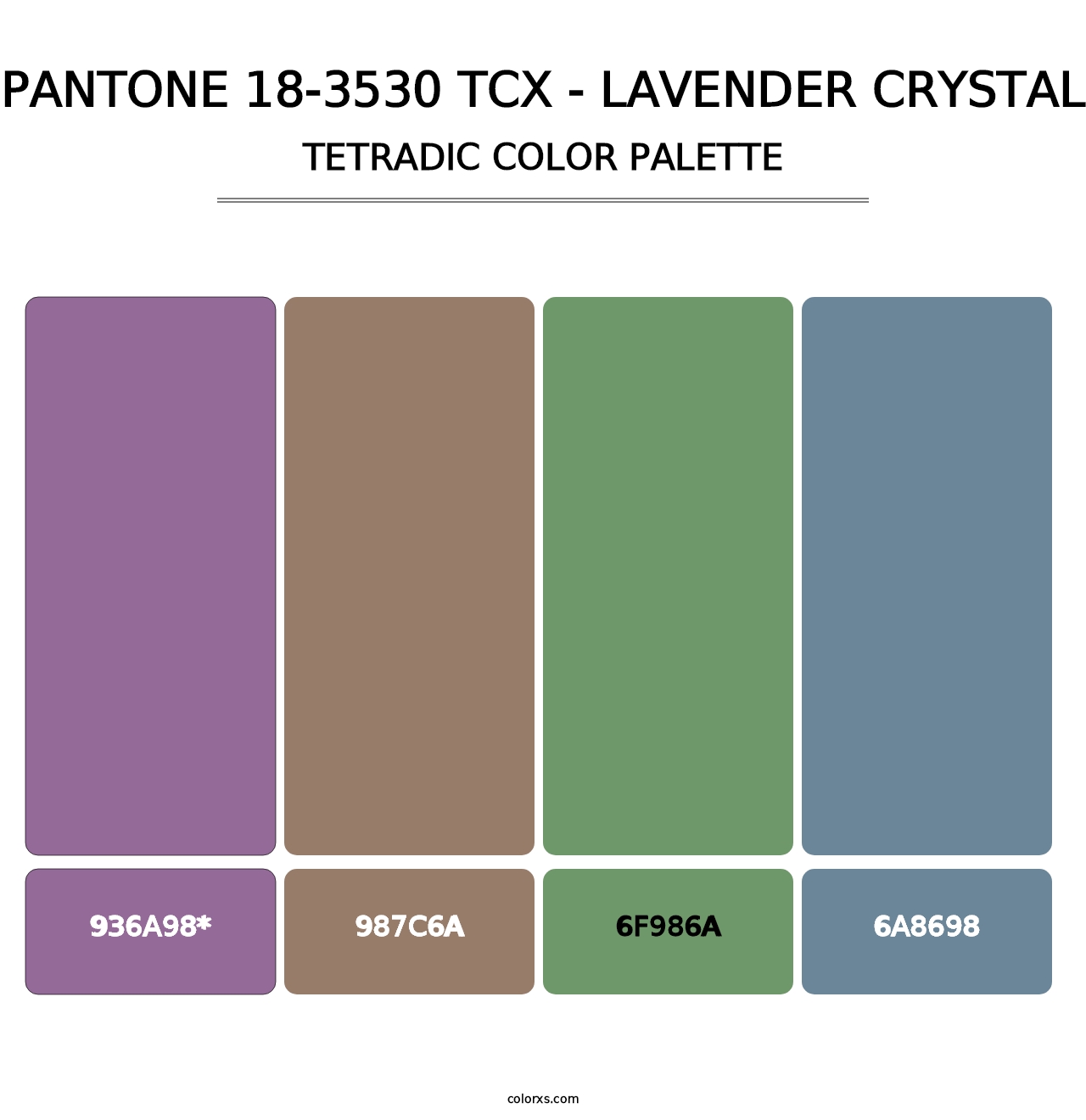 PANTONE 18-3530 TCX - Lavender Crystal - Tetradic Color Palette