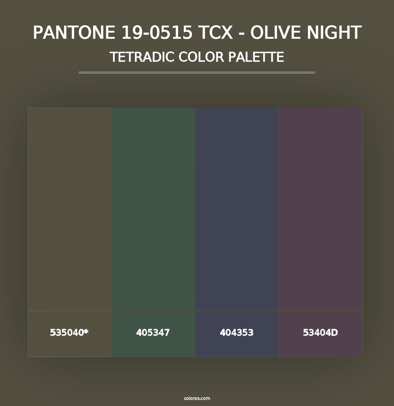 PANTONE 19-0515 TCX - Olive Night - Tetradic Color Palette