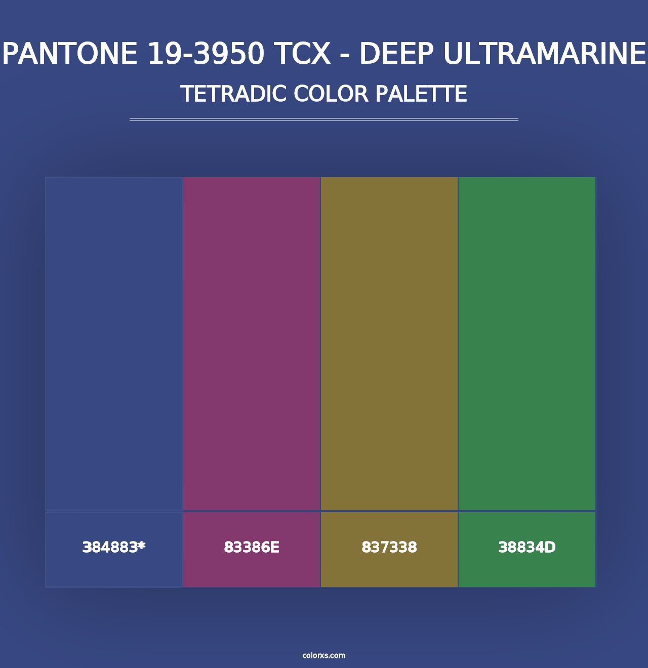 PANTONE 19-3950 TCX - Deep Ultramarine - Tetradic Color Palette