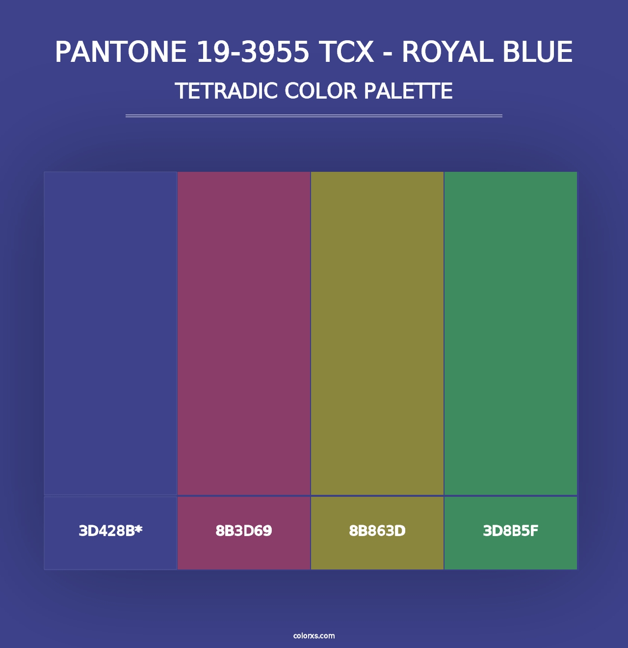 PANTONE 19-3955 TCX - Royal Blue - Tetradic Color Palette