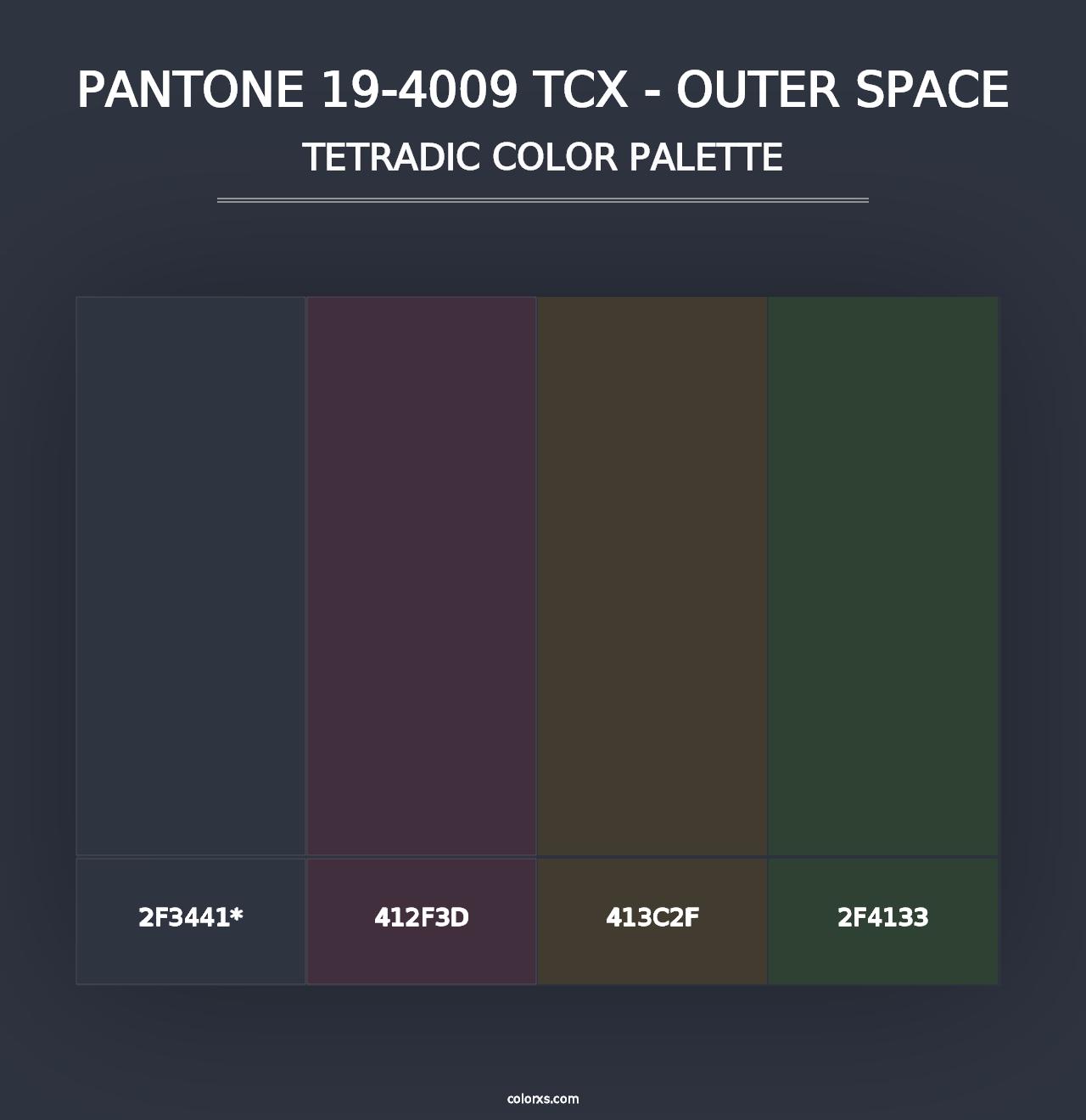 PANTONE 19-4009 TCX - Outer Space - Tetradic Color Palette