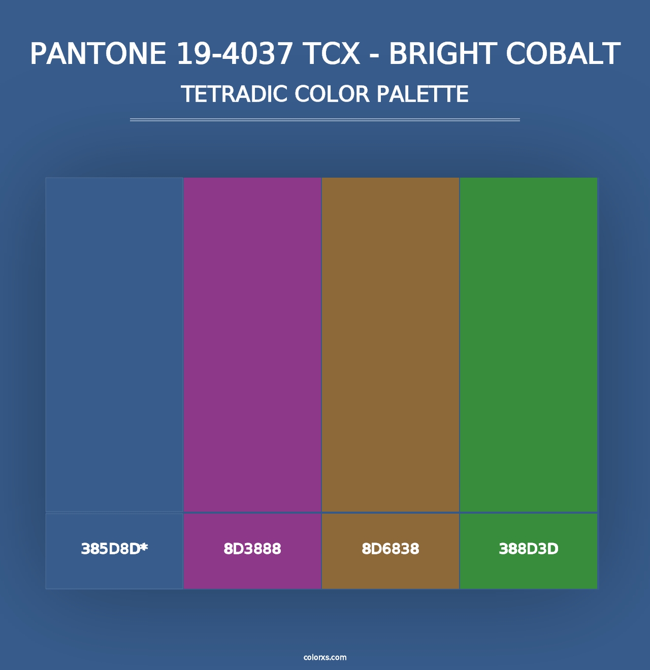 PANTONE 19-4037 TCX - Bright Cobalt - Tetradic Color Palette