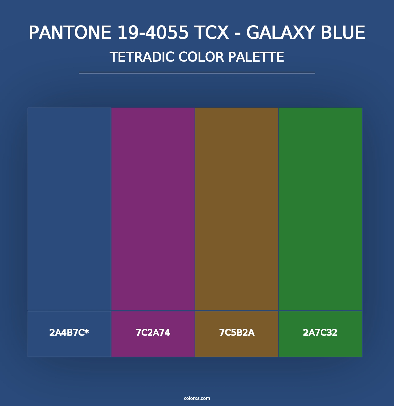 PANTONE 19-4055 TCX - Galaxy Blue - Tetradic Color Palette