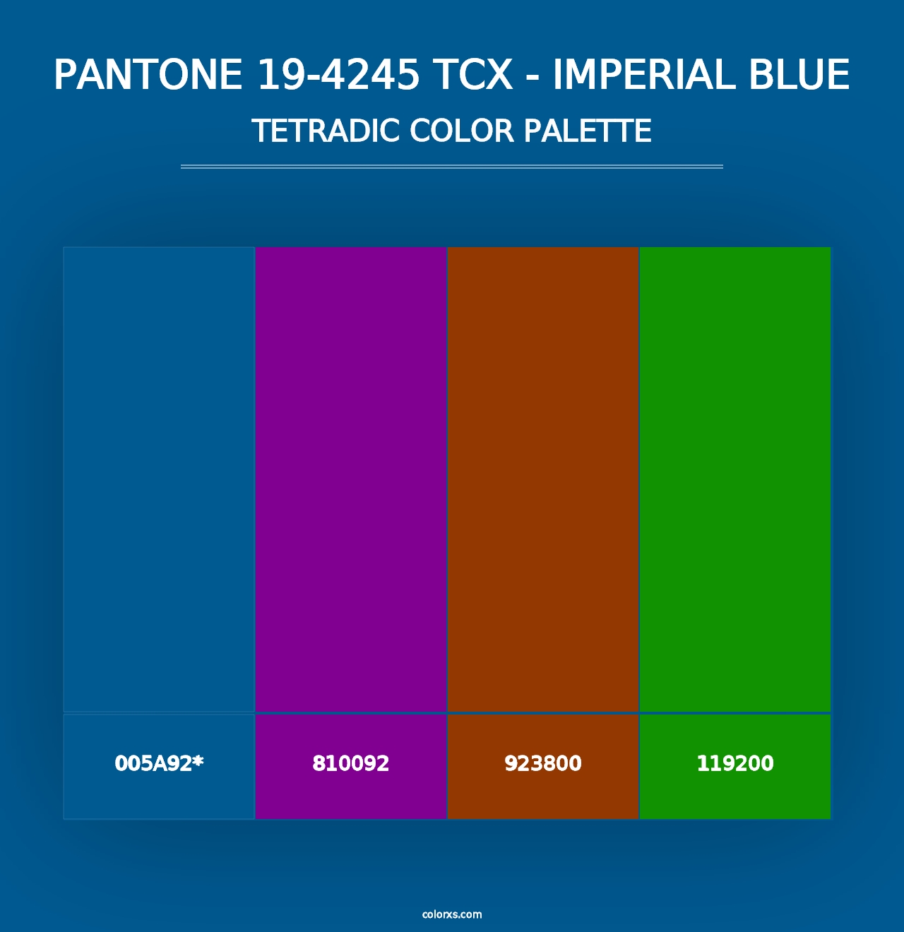 PANTONE 19-4245 TCX - Imperial Blue - Tetradic Color Palette