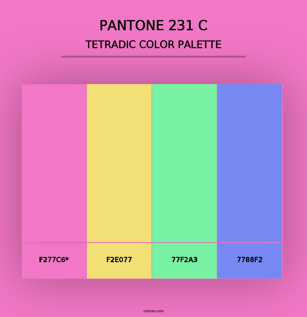 PANTONE 231 C - Tetradic Color Palette