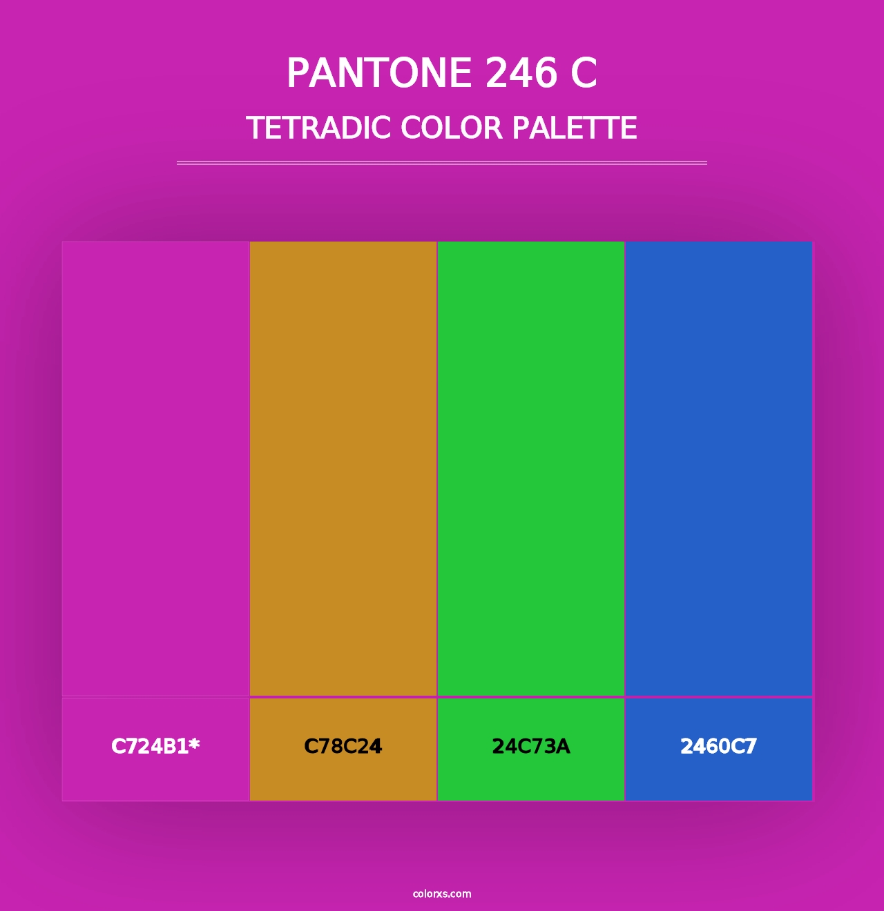 PANTONE 246 C - Tetradic Color Palette