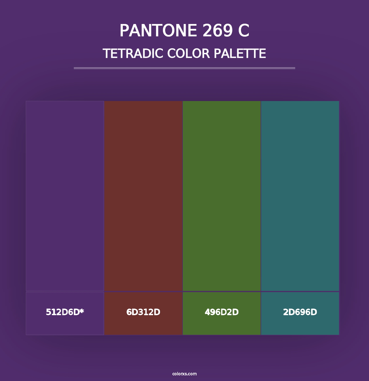 PANTONE 269 C - Tetradic Color Palette