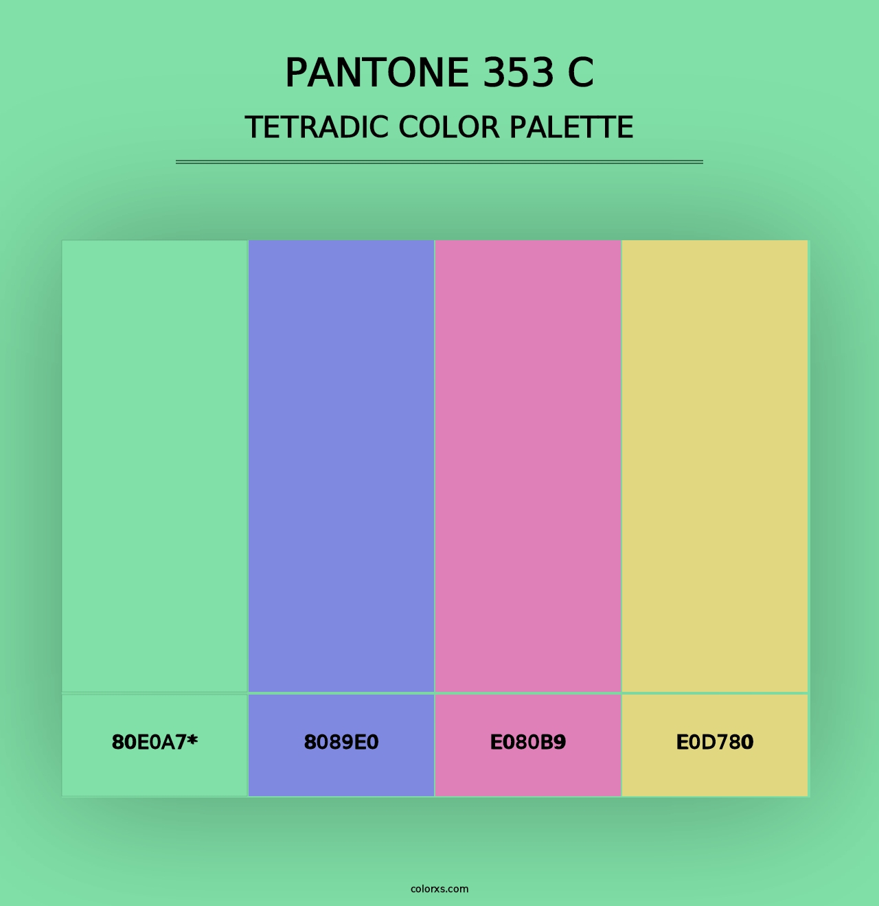 PANTONE 353 C - Tetradic Color Palette