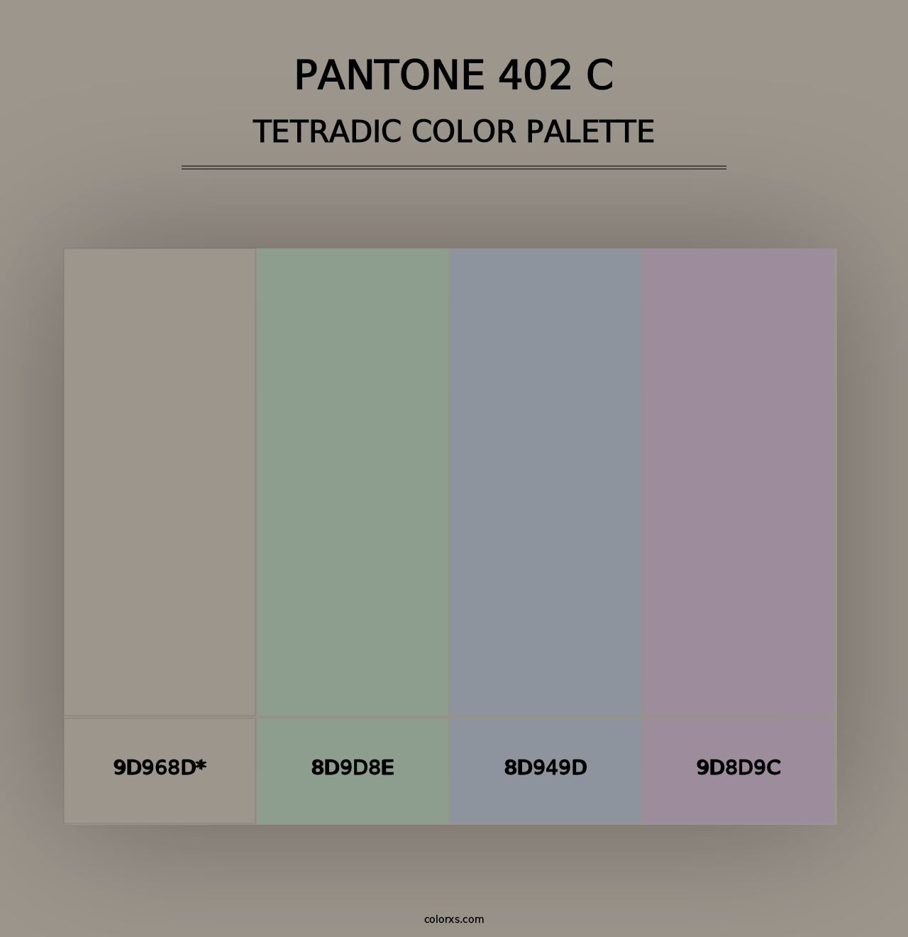 PANTONE 402 C - Tetradic Color Palette