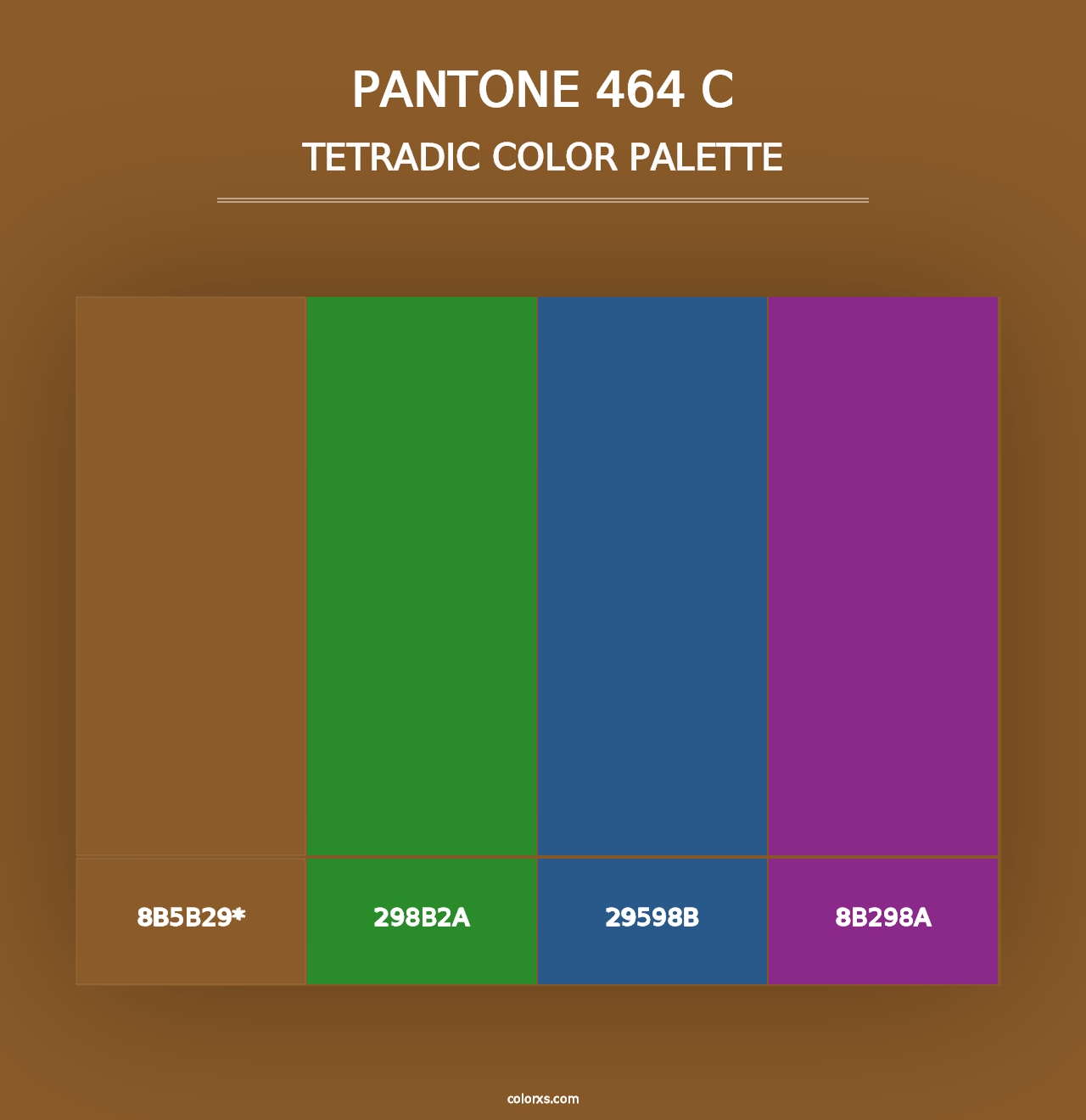 PANTONE 464 C - Tetradic Color Palette