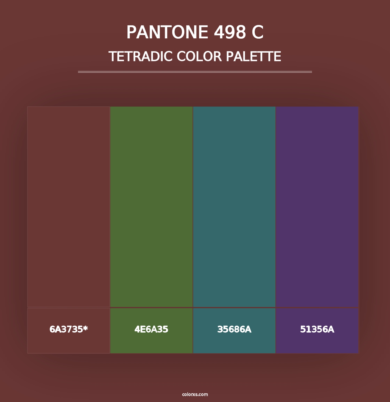 PANTONE 498 C - Tetradic Color Palette