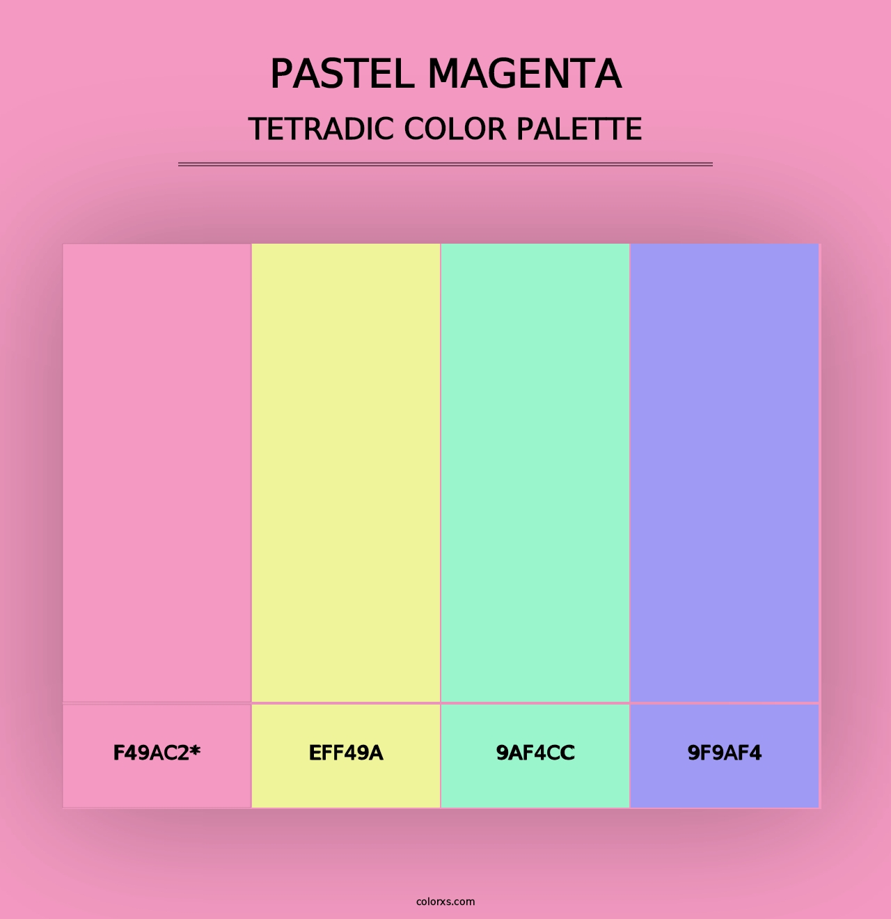 Pastel Magenta - Tetradic Color Palette