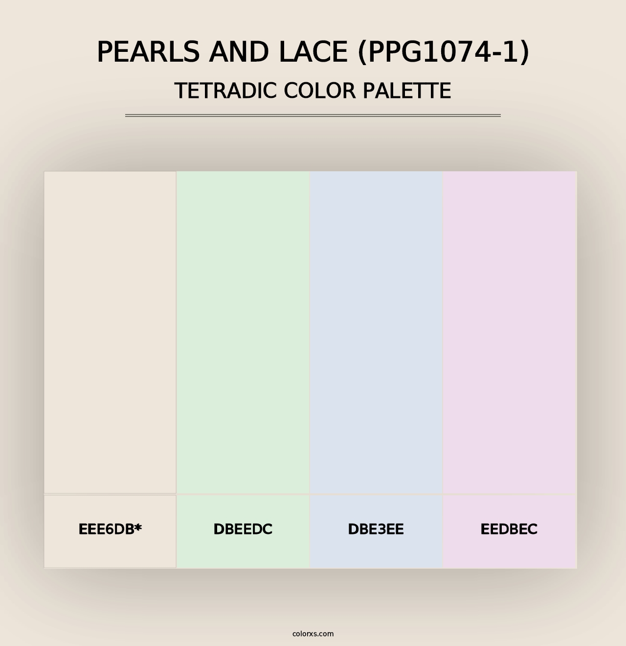 Pearls And Lace (PPG1074-1) - Tetradic Color Palette