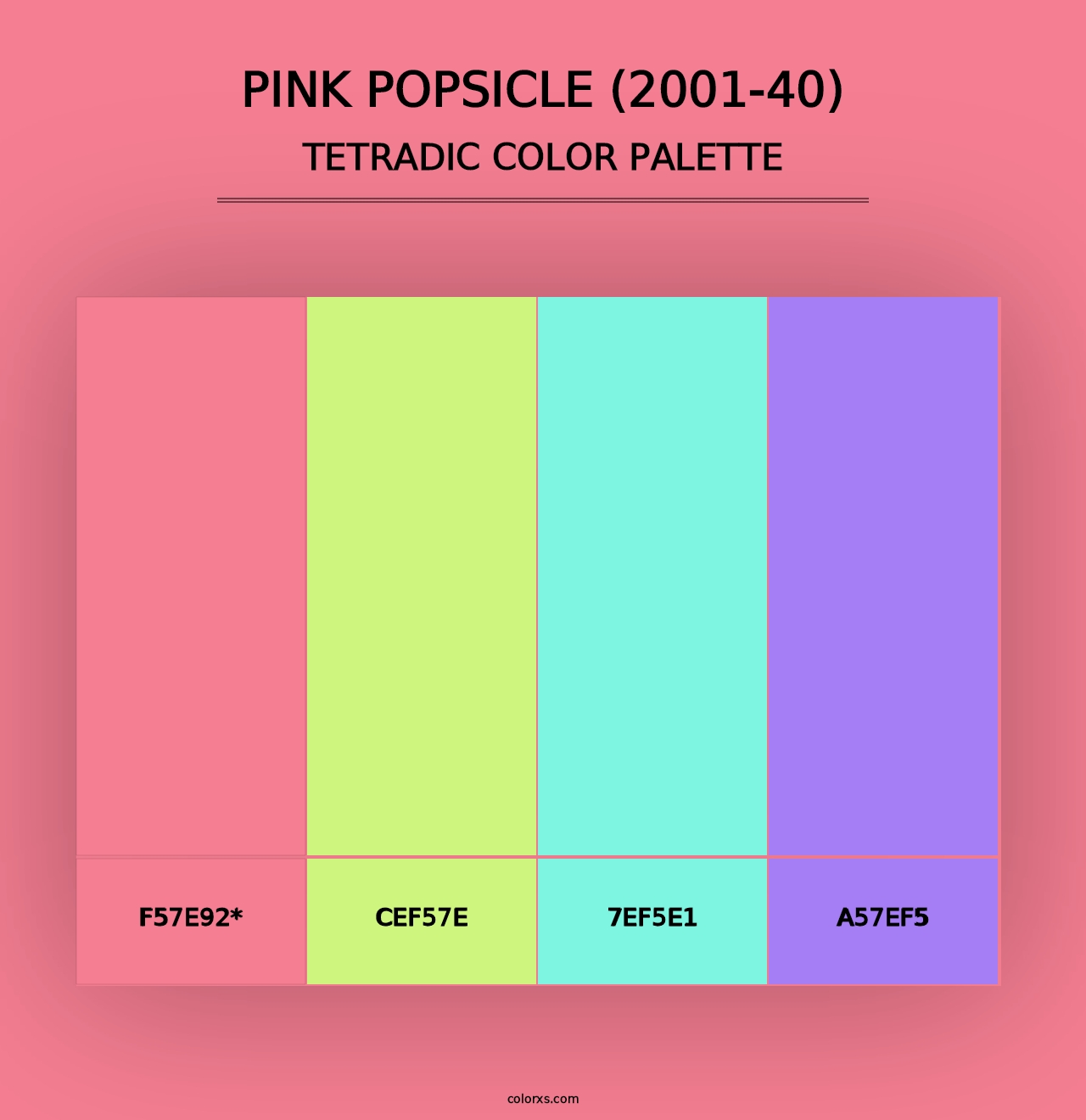 Pink Popsicle (2001-40) - Tetradic Color Palette