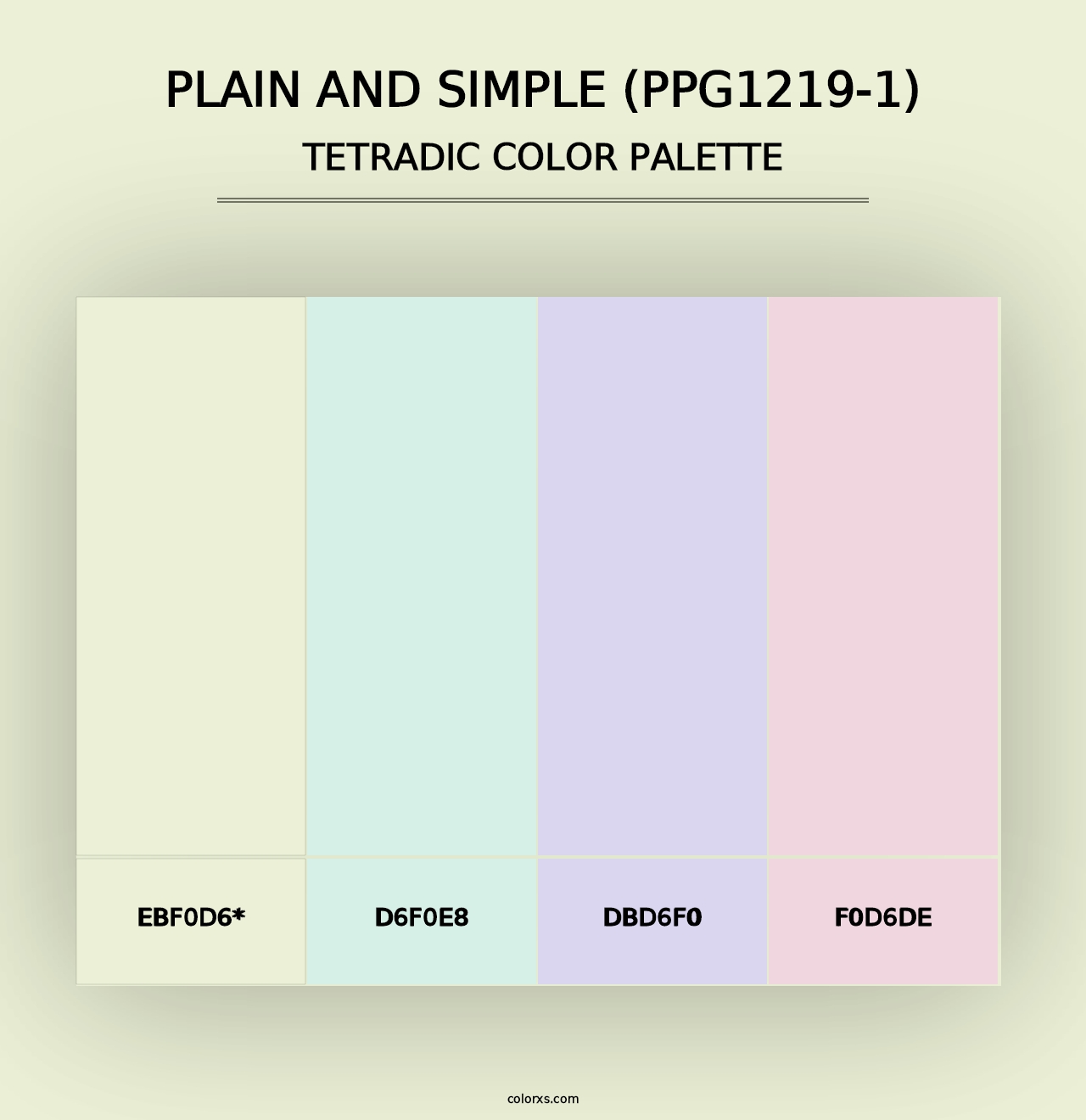 Plain And Simple (PPG1219-1) - Tetradic Color Palette