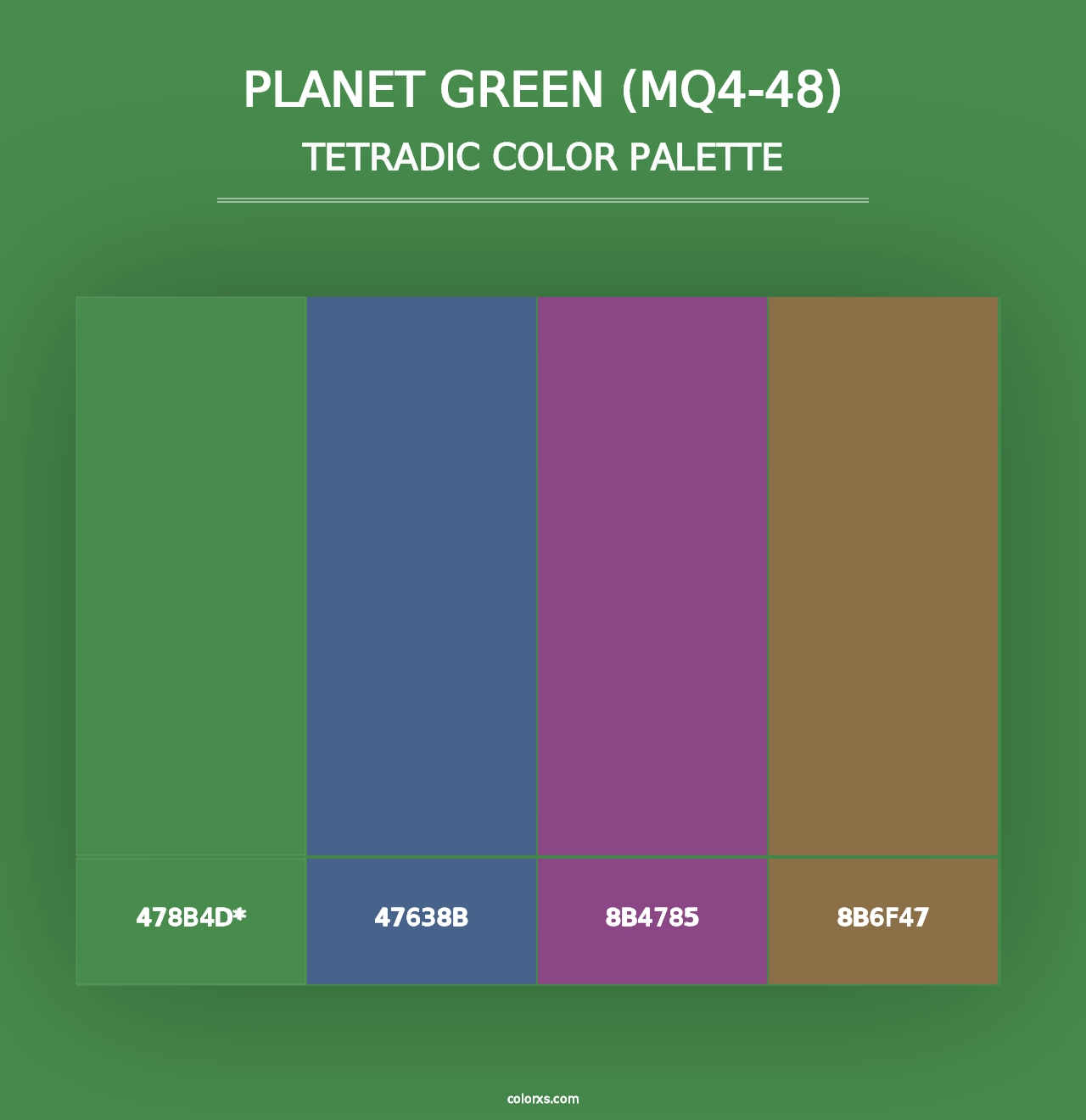 Planet Green (MQ4-48) - Tetradic Color Palette