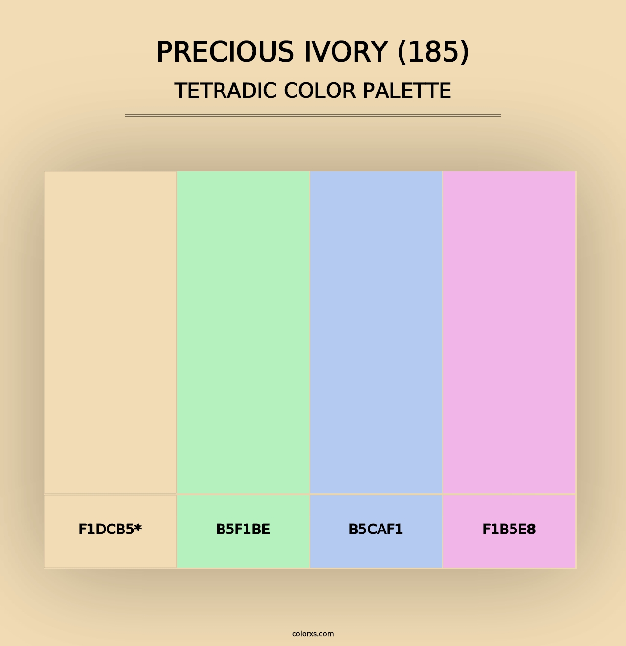 Precious Ivory (185) - Tetradic Color Palette