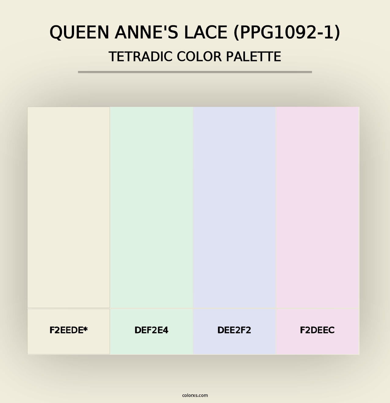 Queen Anne's Lace (PPG1092-1) - Tetradic Color Palette