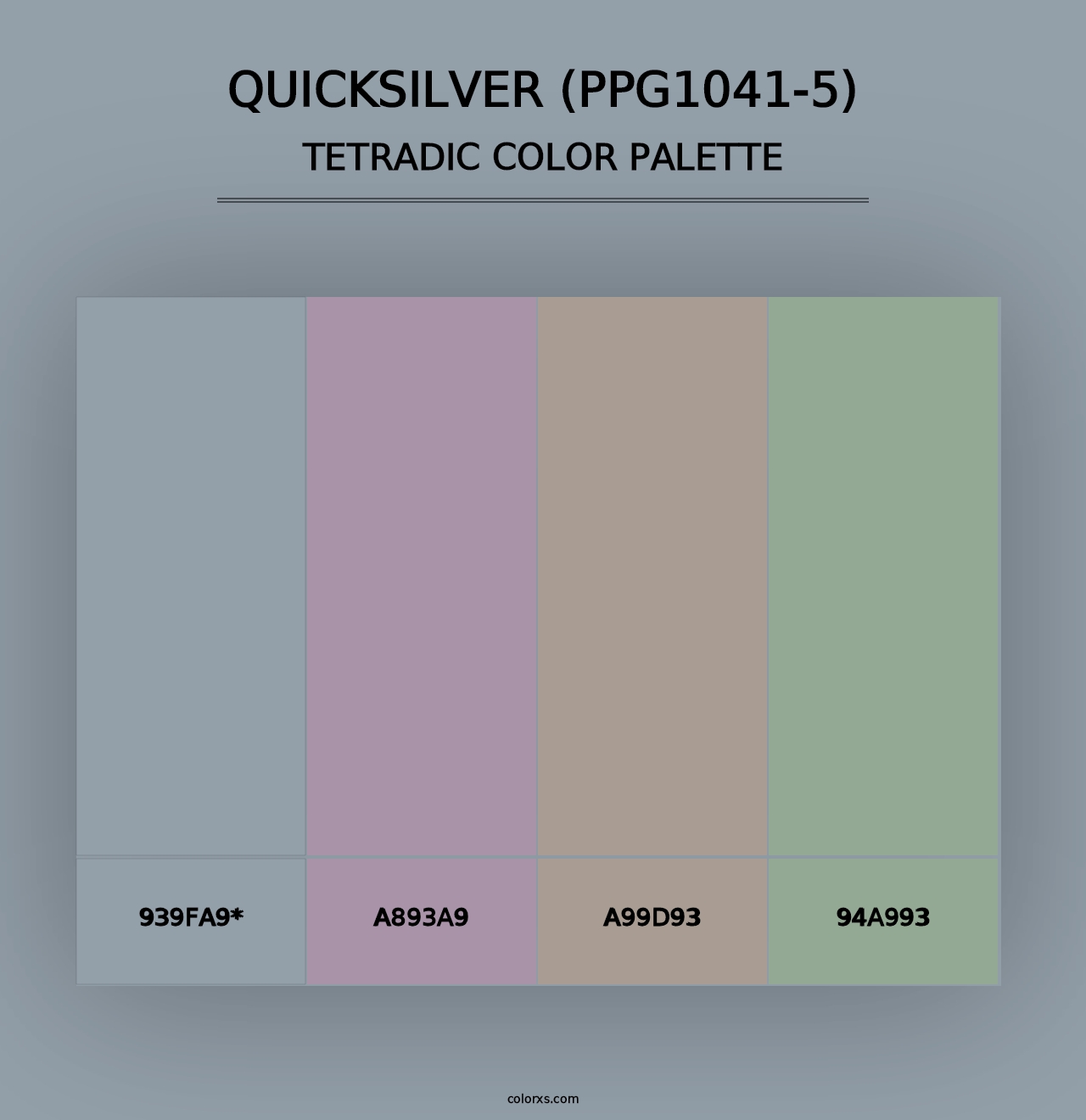 Quicksilver (PPG1041-5) - Tetradic Color Palette