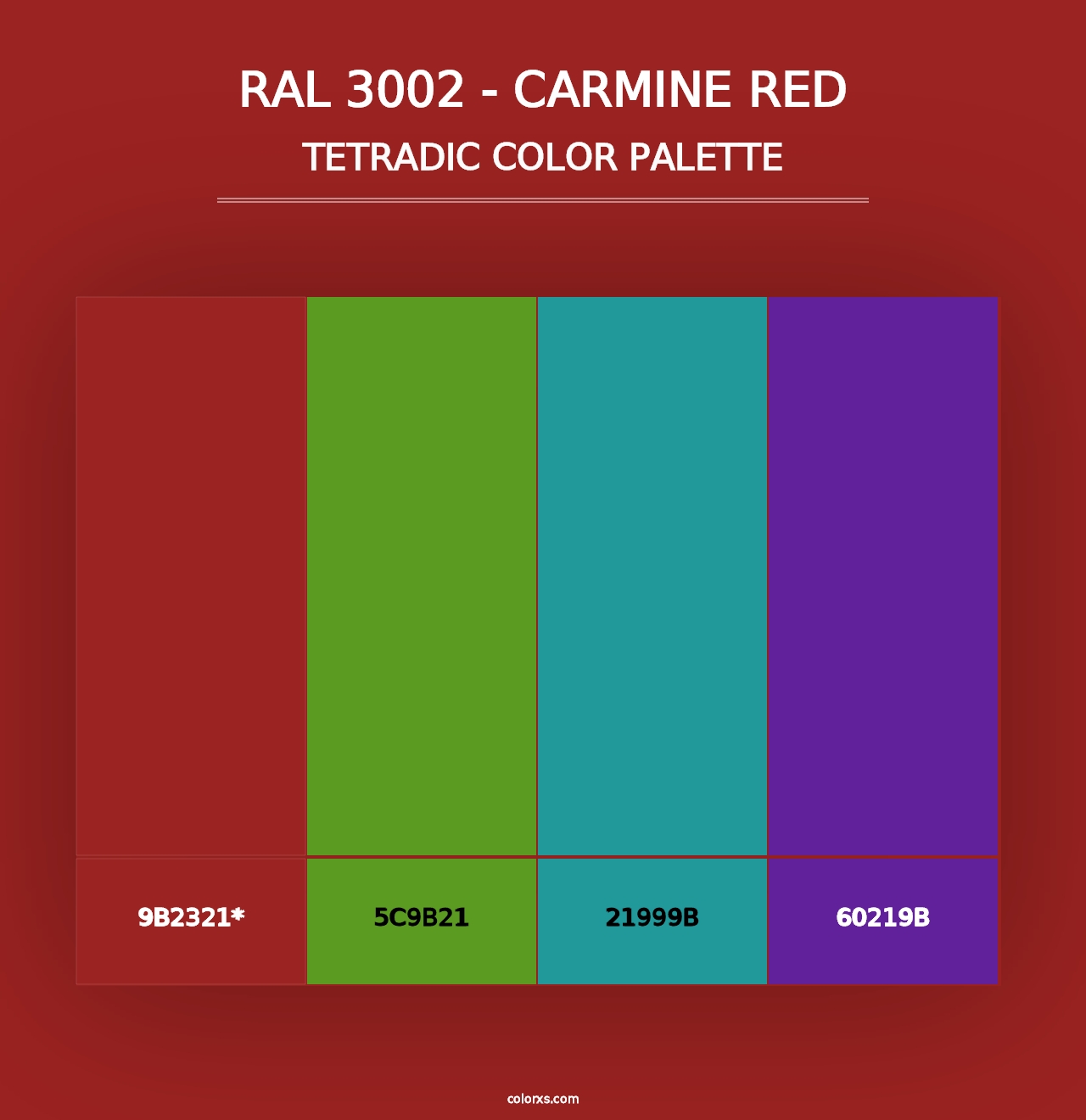 RAL 3002 - Carmine Red - Tetradic Color Palette