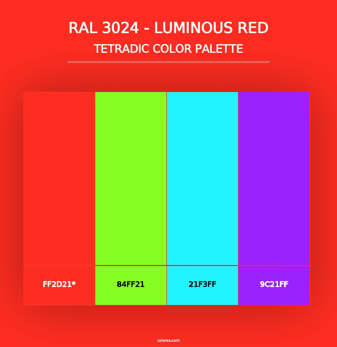 RAL 3024 - Luminous Red - Tetradic Color Palette