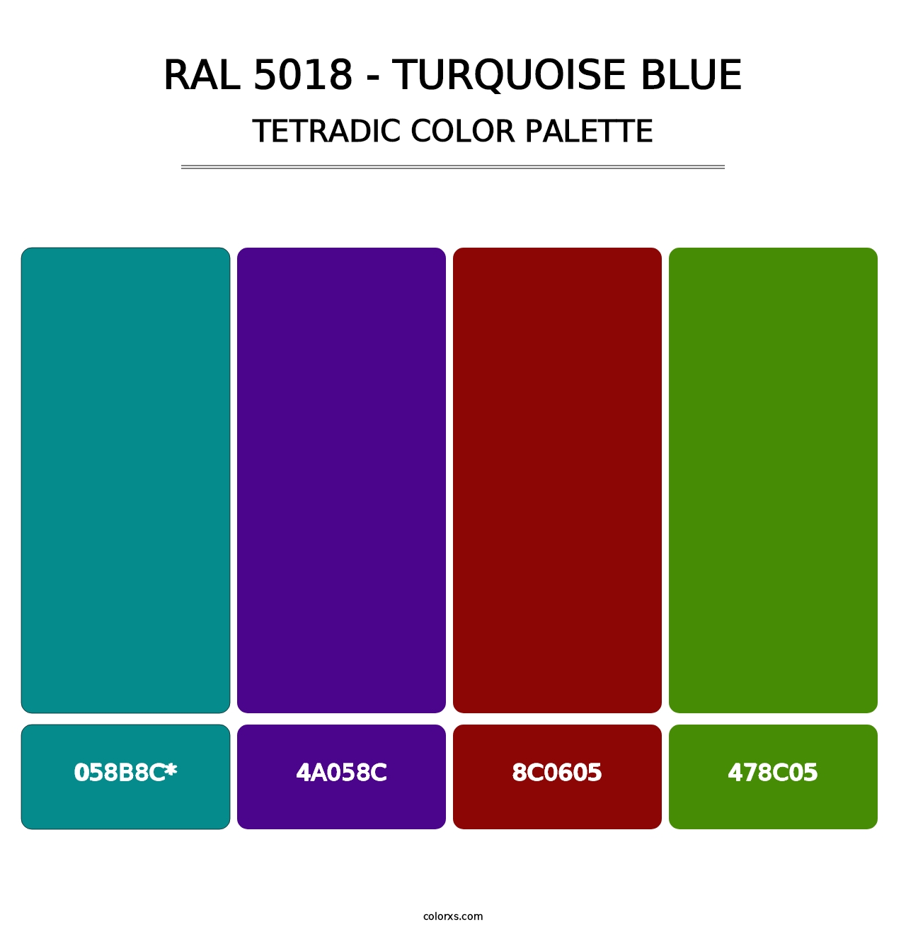 RAL 5018 - Turquoise Blue - Tetradic Color Palette