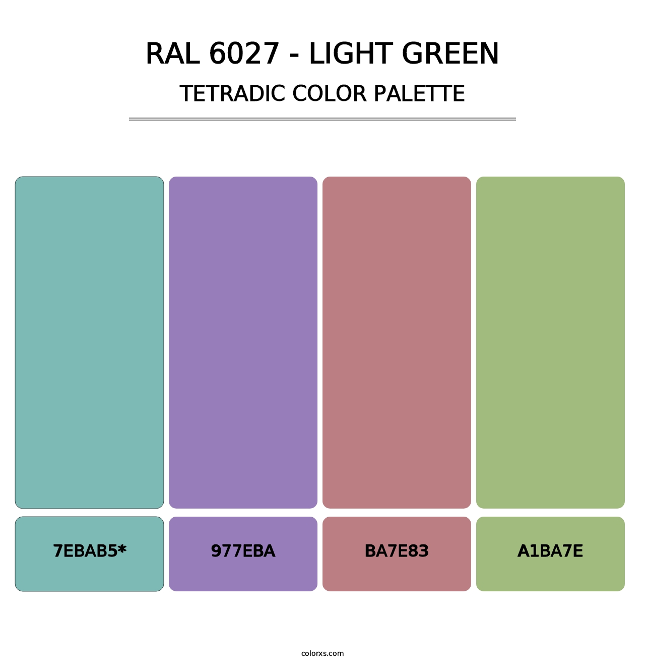 RAL 6027 - Light Green - Tetradic Color Palette