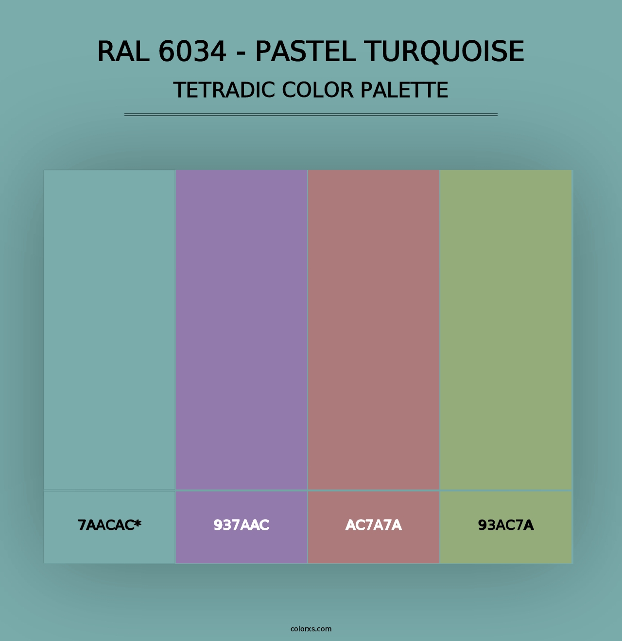 RAL 6034 - Pastel turquoise - Tetradic Color Palette