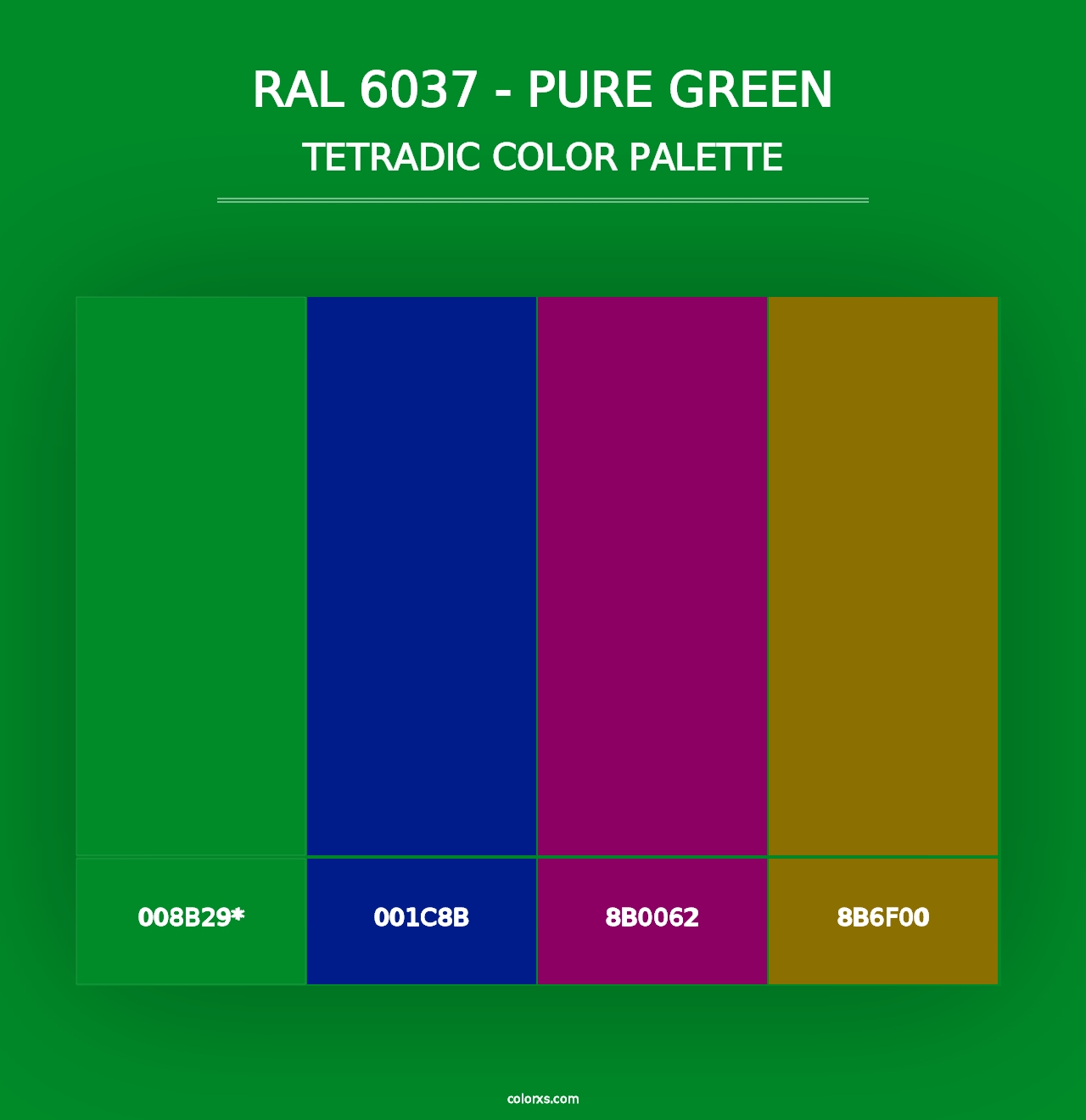 RAL 6037 - Pure Green - Tetradic Color Palette