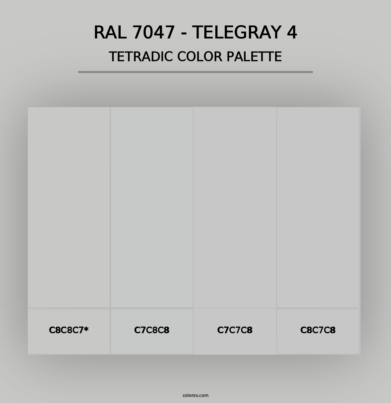 RAL 7047 - Telegray 4 - Tetradic Color Palette