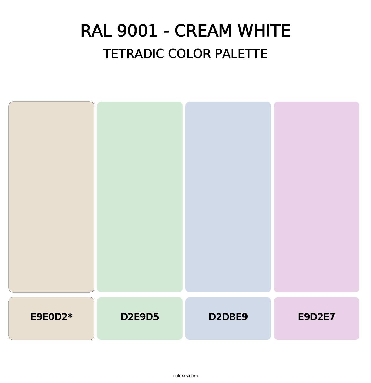 RAL 9001 - Cream White - Tetradic Color Palette