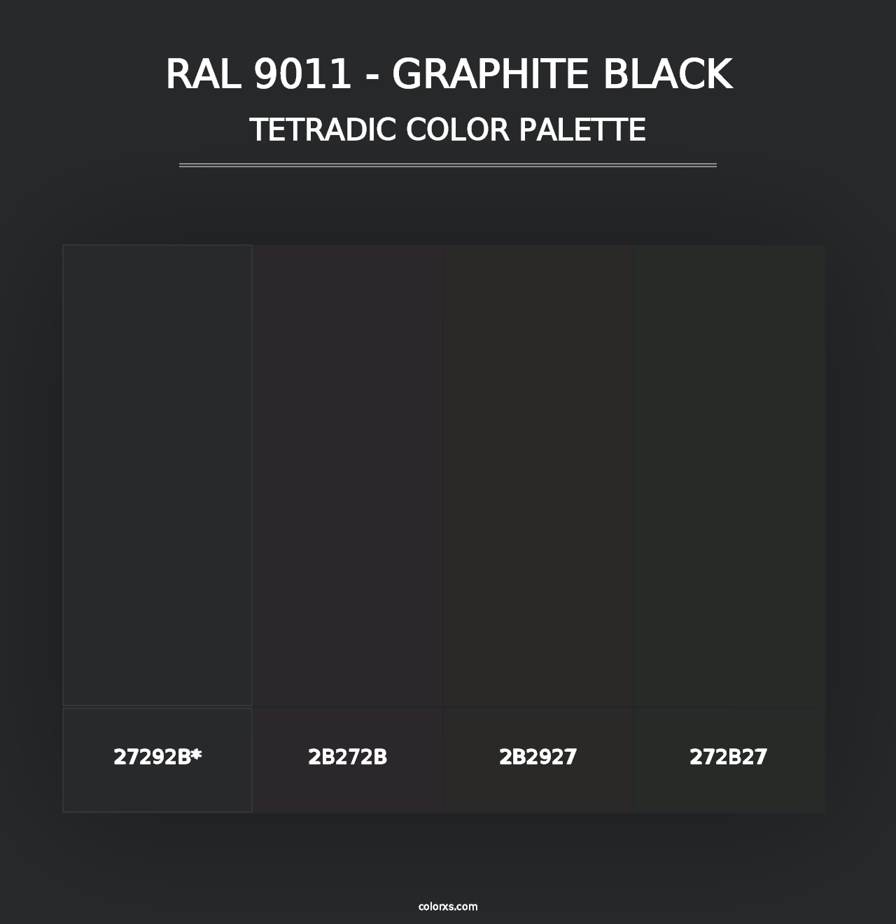 RAL 9011 - Graphite Black - Tetradic Color Palette