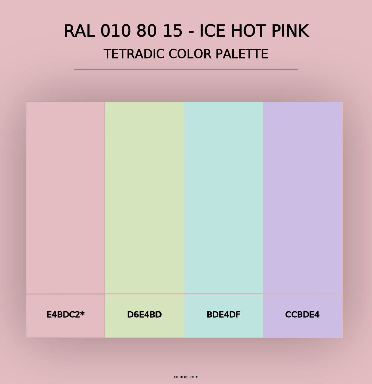 RAL 010 80 15 - Ice Hot Pink - Tetradic Color Palette