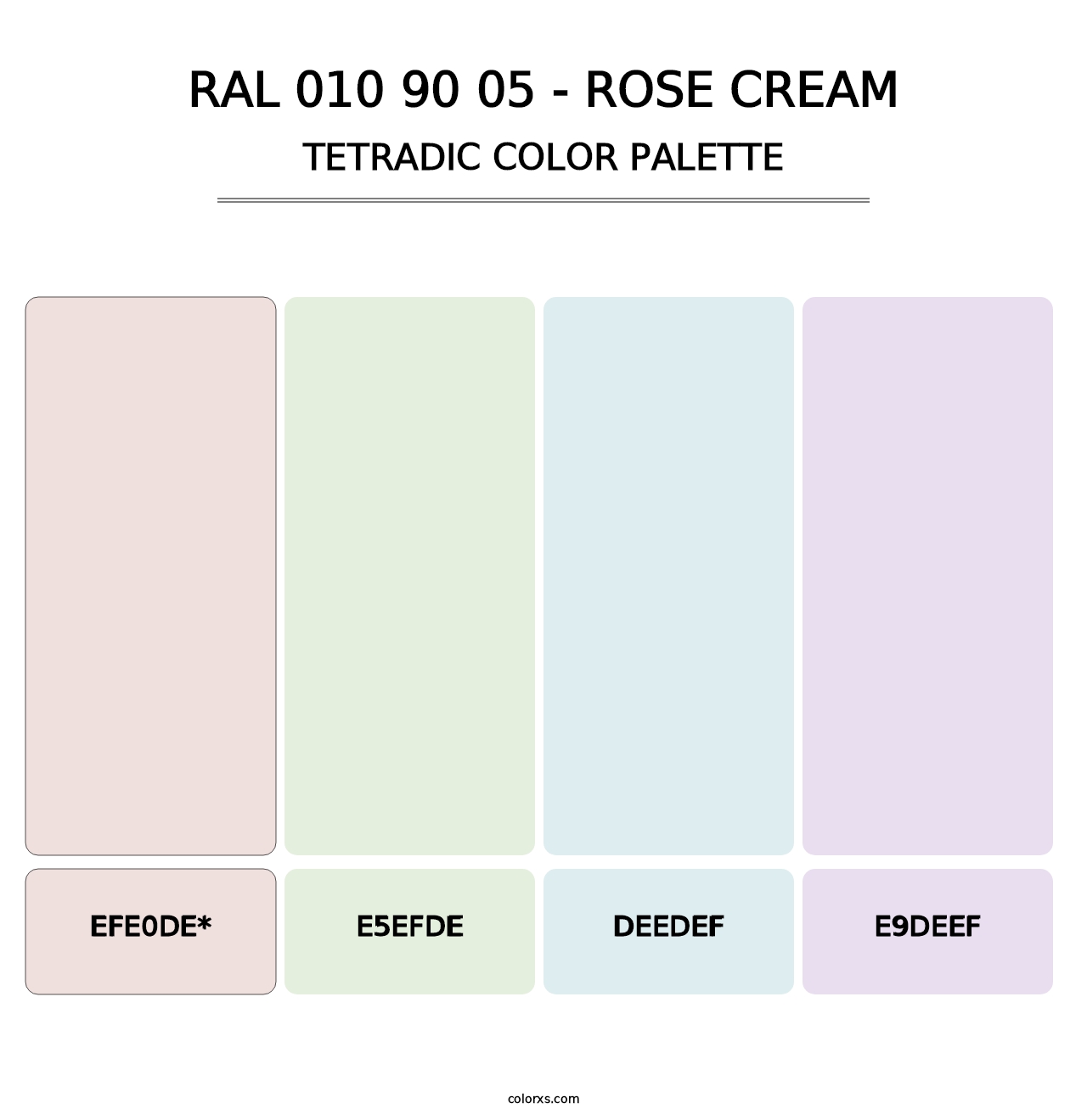 RAL 010 90 05 - Rose Cream - Tetradic Color Palette