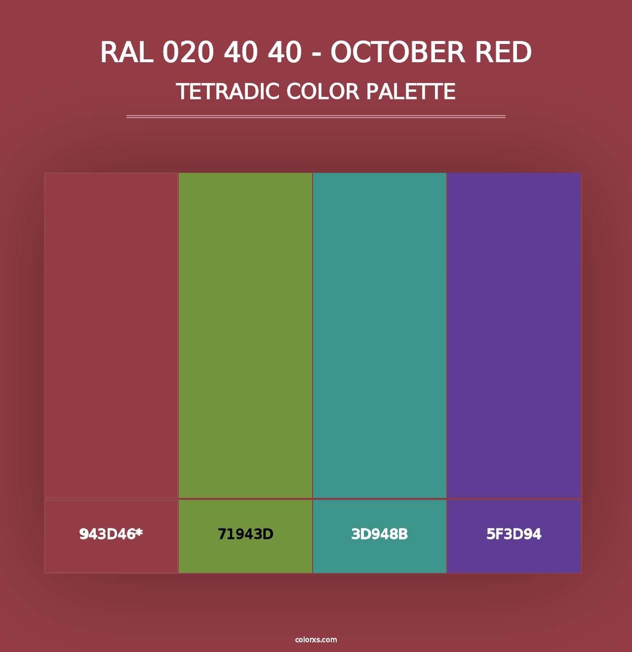 RAL 020 40 40 - October Red - Tetradic Color Palette