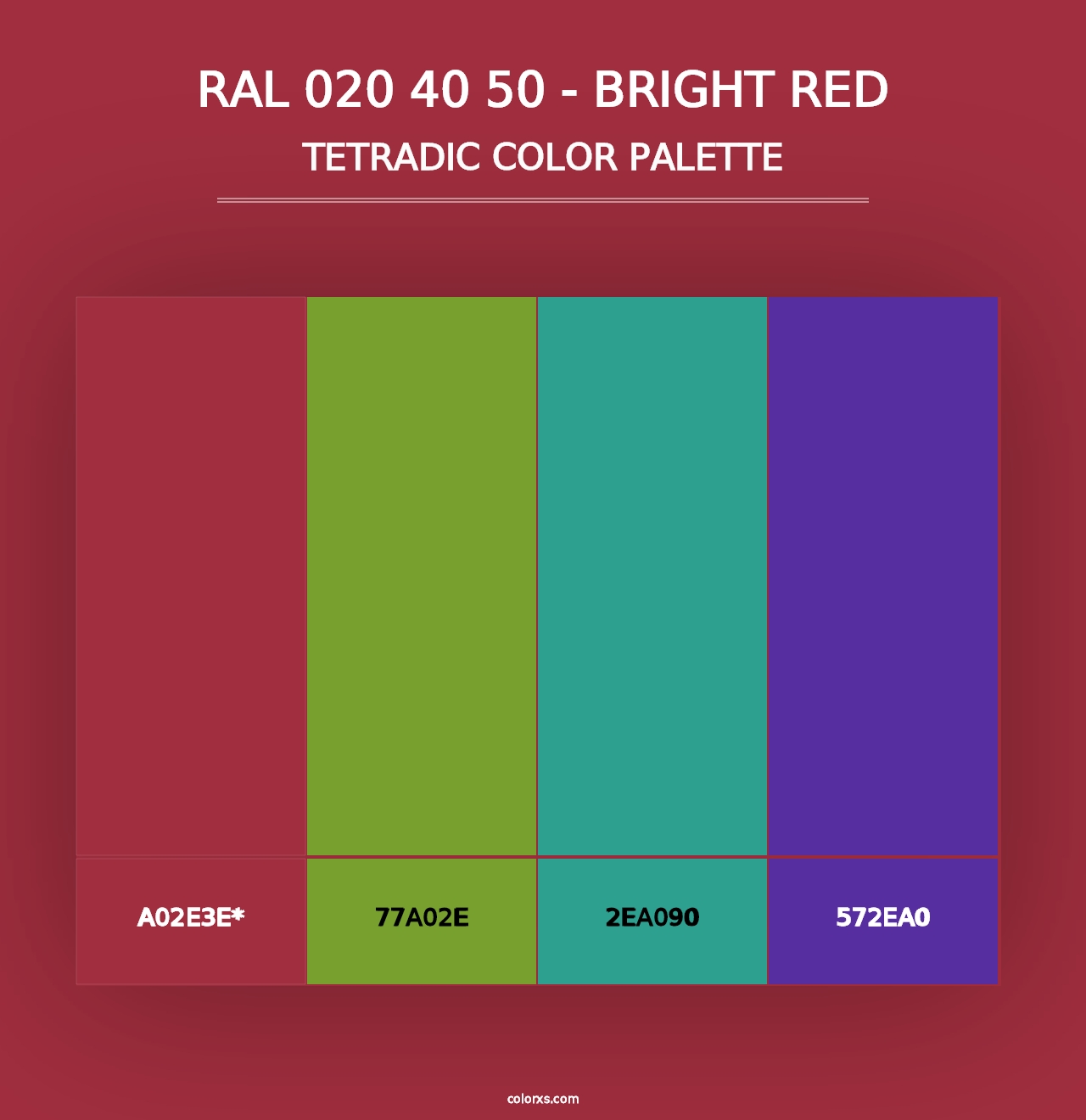 RAL 020 40 50 - Bright Red - Tetradic Color Palette