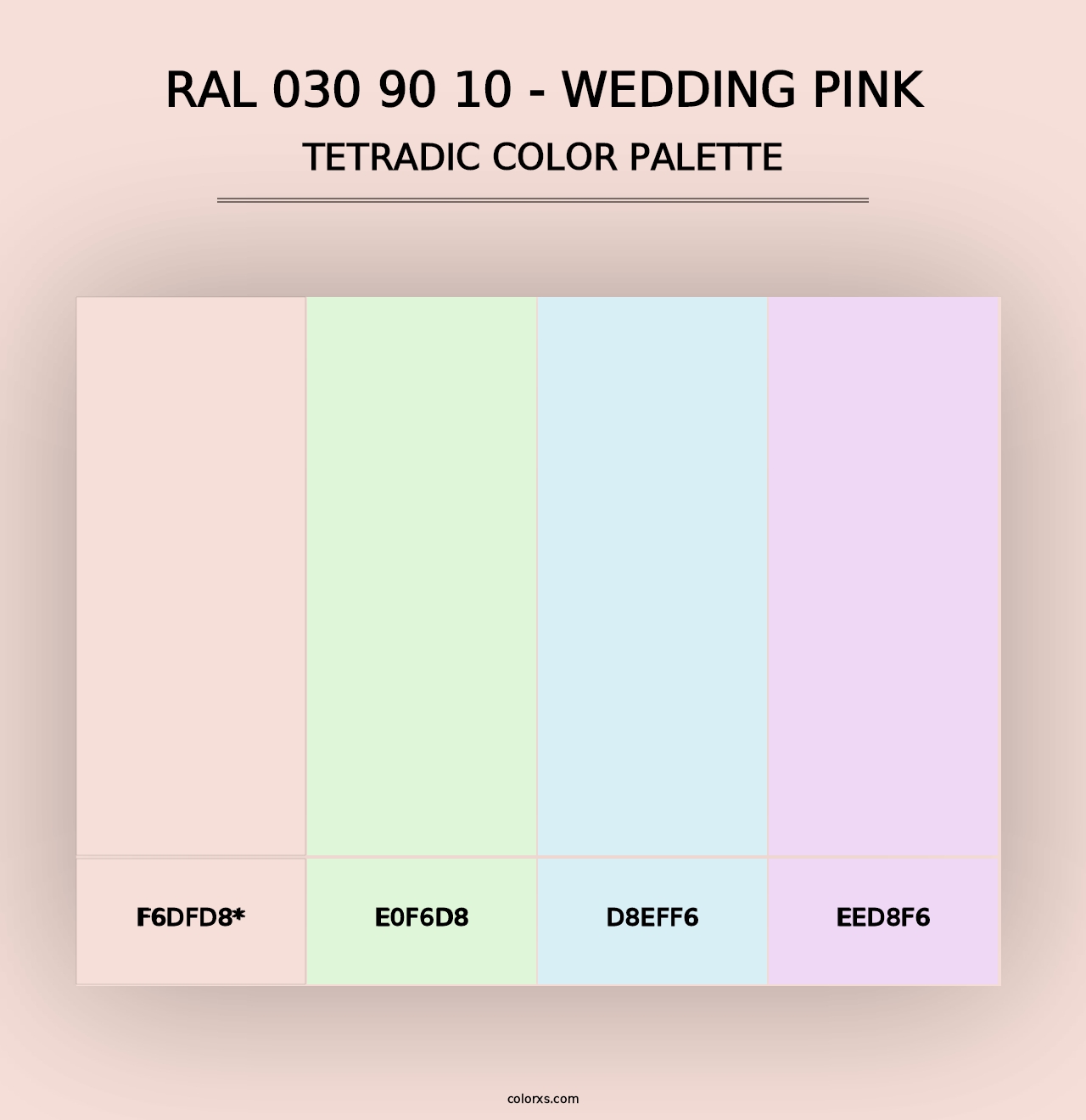 RAL 030 90 10 - Wedding Pink - Tetradic Color Palette