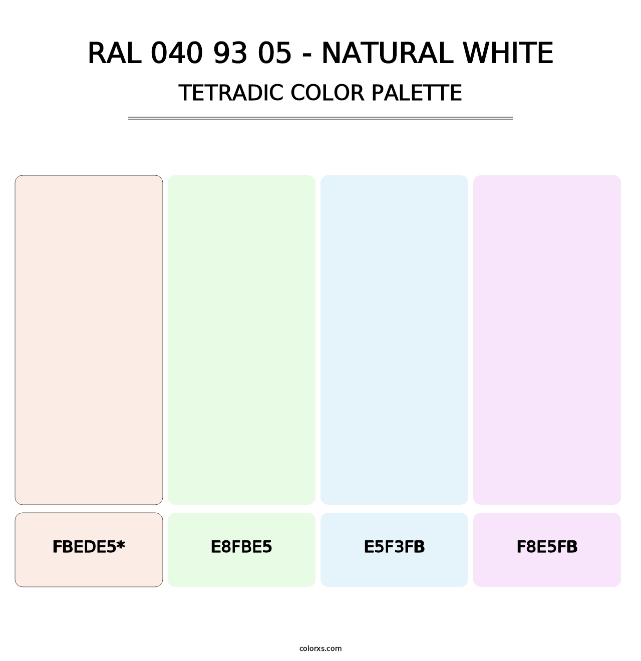 RAL 040 93 05 - Natural White - Tetradic Color Palette