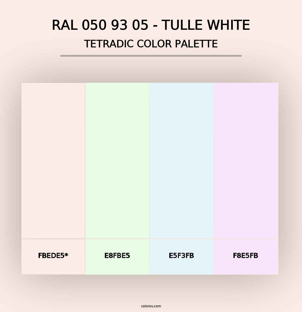 RAL 050 93 05 - Tulle White - Tetradic Color Palette