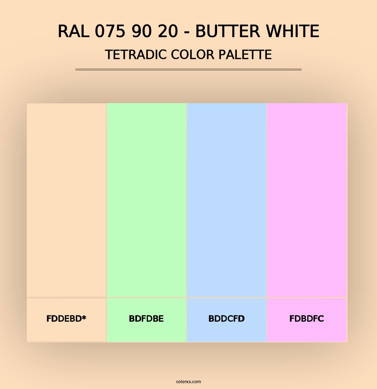 RAL 075 90 20 - Butter White - Tetradic Color Palette