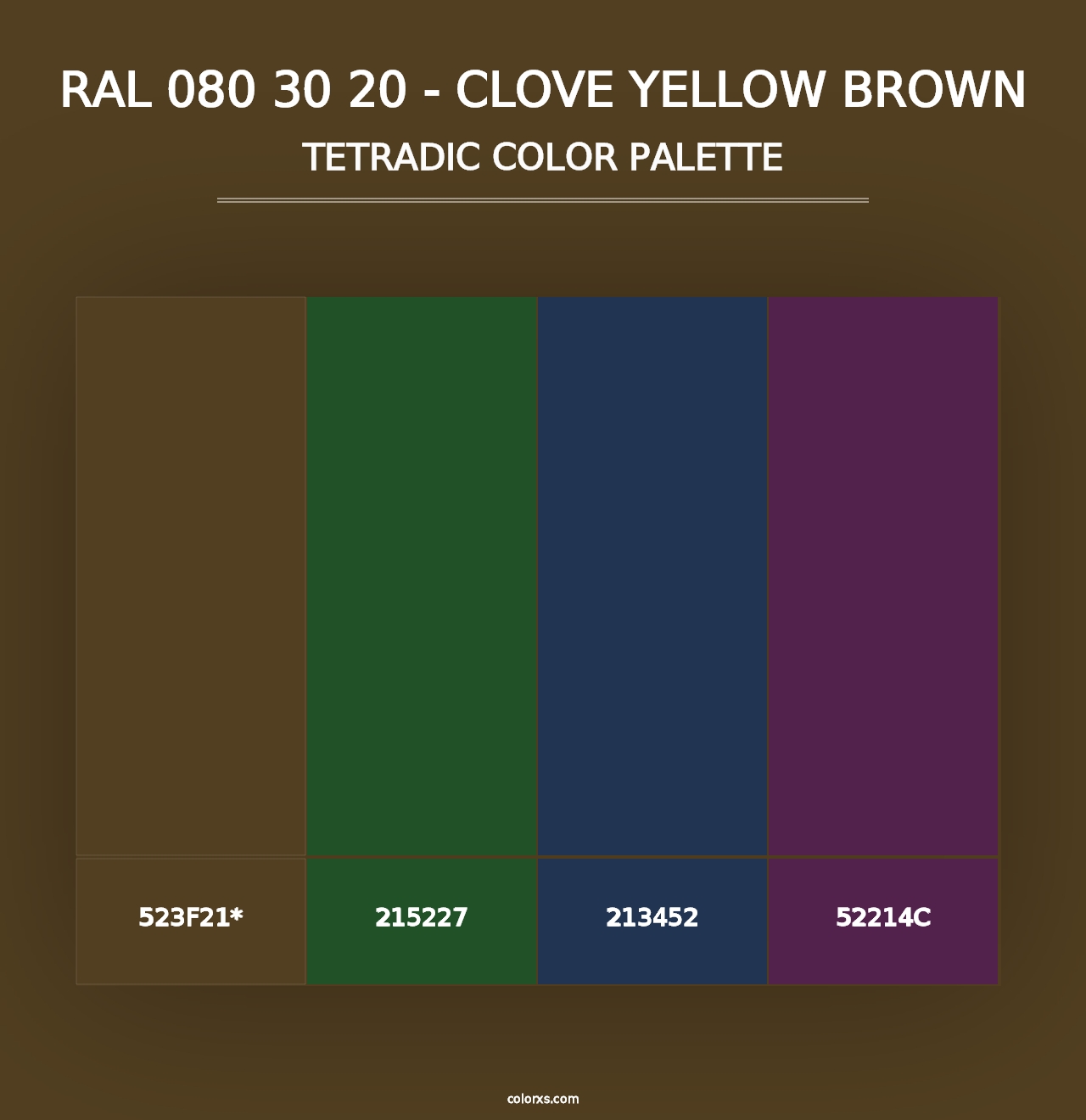 RAL 080 30 20 - Clove Yellow Brown - Tetradic Color Palette