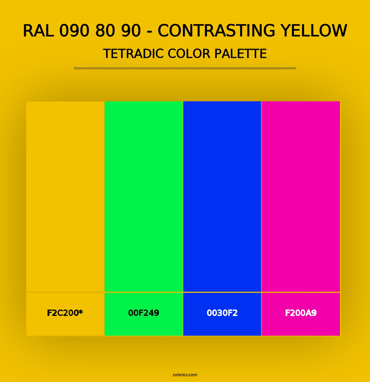 RAL 090 80 90 - Contrasting Yellow - Tetradic Color Palette