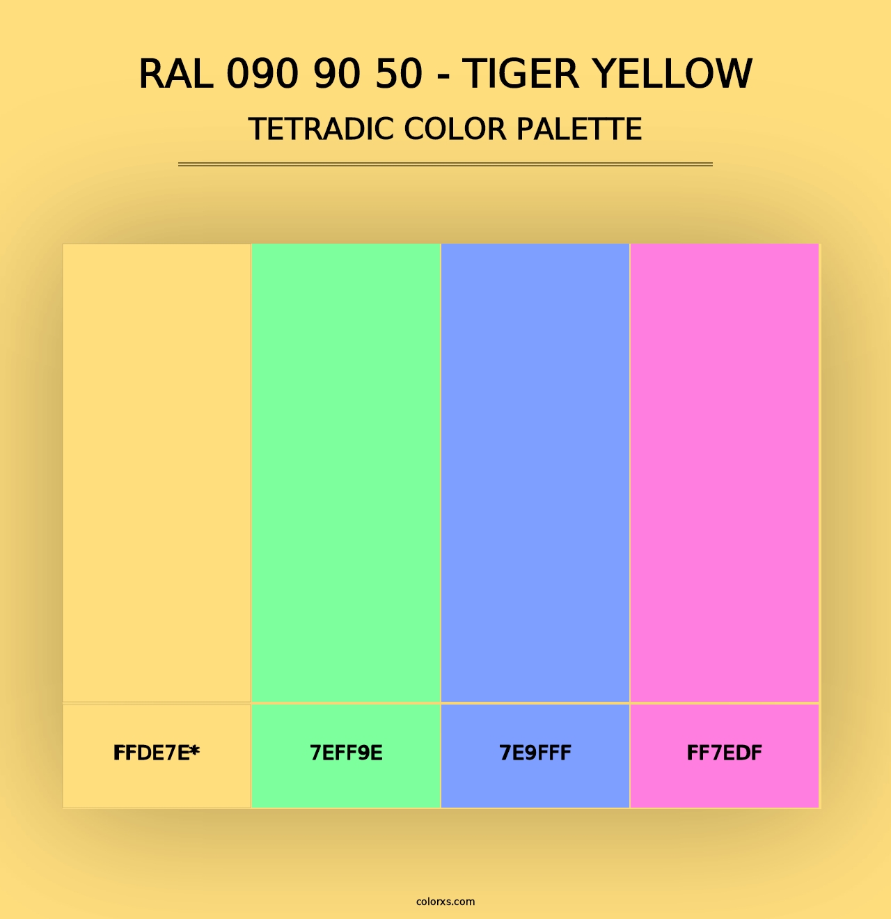 RAL 090 90 50 - Tiger Yellow - Tetradic Color Palette